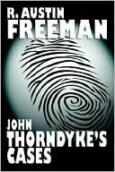 John Thorndyke's Cases