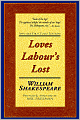 Loves Labour's Lost (Applause First Folio Editions)
