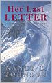 Her Last Letter: A Gripping Mystery Ripe with Romantic Suspense