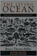 The Living Ocean: Understanding and Protecting Marine Biodiversity
