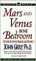 Mars and Venus in the Bedroom: A Guide to Lasting Romance and Passion