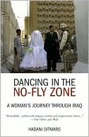 Dancing in the No-Fly Zone by Hadani Ditmars: Book Cover