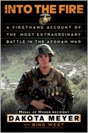 Into the Fire by Dakota Meyer: Book Cover