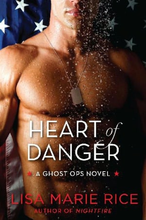 Heart of Danger: A Ghost Ops Novel