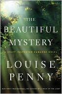 The Beautiful Mystery (Armand Gamache Series #8) by Louise Penny: Book Cover