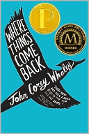 Where Things Come Back by John Corey Whaley: Book Cover