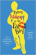 Putting Makeup on the Fat Boy by Bil Wright: NOOK Book Cover
