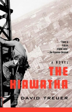 Hiawatha: A Novel