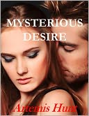 Mysterious Desire (Maid for the Billionaire Prince, erotic romance) by Artemis Hunt: NOOK Book Cover