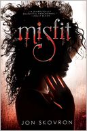 Misfit by Jon Skovron: Book Cover