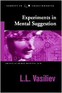 Experiments in Mental Suggestion