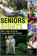 Seniors' Rights: Your Legal Guide to Living Life to the Fullest