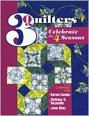 3 Quilters: Celebrate the 4 Seasons