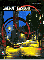 Dave Matthews Band: Before These Crowded Streets