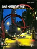 Dave Matthews Band: Before These Crowded Streets