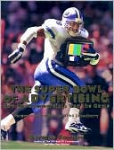 The Super Bowl of Advertising: How the Commercials Won the Game