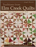 Traditions from Elm Creek Quilts by Jennifer Chiaverini: NOOK Book Cover