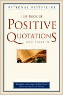 Book of Positive Quotations, 2nd Edition
