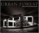 Urban Forest: Images of Trees in the Human Landscape
