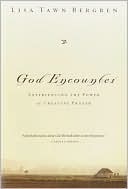 God Encounter: Experiencing the Power of Creative Prayer