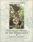 The Pagan Dream of the Renaissance