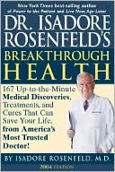 Dr. Isadore Rosenfeld's Breakthrough Health 2004