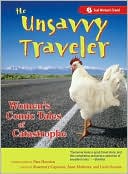 The Unsavvy Traveler: Women's Comic Tales of Catastrophe