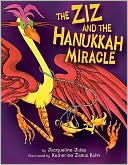 The Ziz and the Hanukkah Miracle