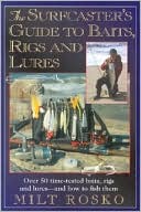 Surfcaster's Guide to Baits, Rigs and Lures