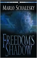 Freedom's Shadow