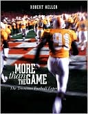 More Than the Game: The Tennessee Football Experience