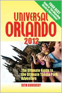 Universal Orlando 2012 by Seth Kubersky: NOOK Book Cover