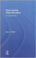 download Overcoming Objectification : A Carnal Ethics book