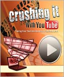 download Crushing It With YouTube book