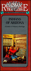 Arizona Traveler Guidebook: Indians Of Arizona (1991)