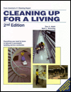Cleaning up for a Living: Everything You Need to Know to Become a Successful Building Service Contractor