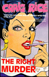The Right Murder