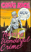Having Wonderful Crime