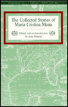 Collected Stories of Maria Cristina Mena