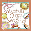 Seashells, Crabs and Sea Stars