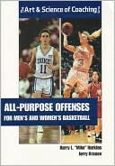 All Purpose Offenses for Men's and Women's Basketball