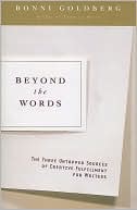 Beyond the Words: The Three Untapped Sources of Creative Fulfillment for Writers