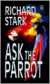 Ask the Parrot (Parker Series #23)