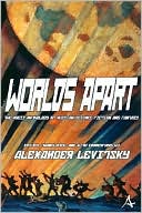 Worlds Apart: An Anthology of Russian Science Fiction and Fantasy