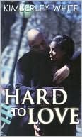 Hard to Love