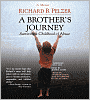 A Brother's Journey: Surviving a Childhood of Abuse