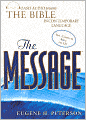 The Message Bible: Complete: The Bible in Contemporary Language
