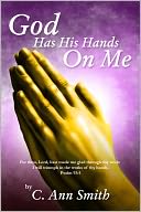 download God Has His Hands On Me book