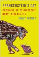 Frankenstein's Cat by Emily Anthes: Book Cover