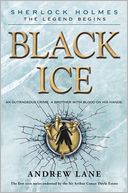 Black Ice (Sherlock Holmes by Andrew Lane: Book Cover